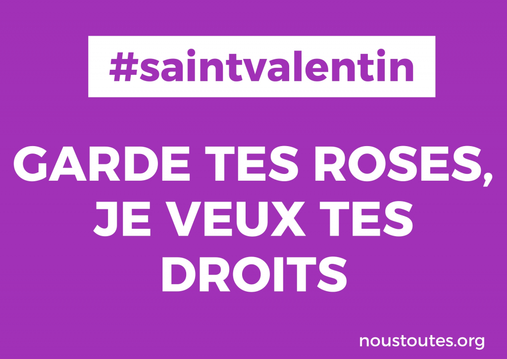 #saintvalentin Garde tes roses, je veux tes droits